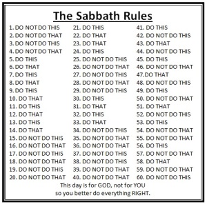 The Sabbath Rules
